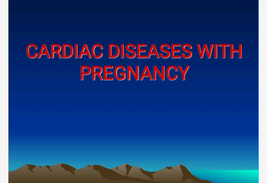 14-CARDIAC DISEASES WITH PREGNANCY