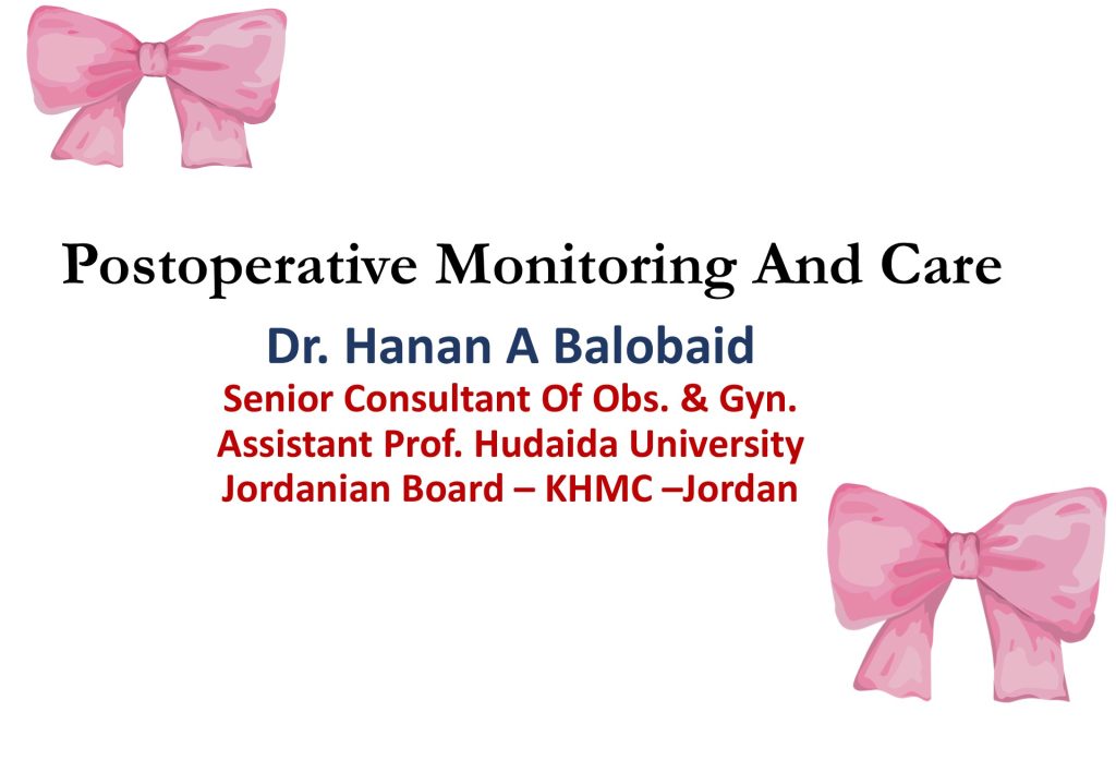 Postoperative Monitoring And Care