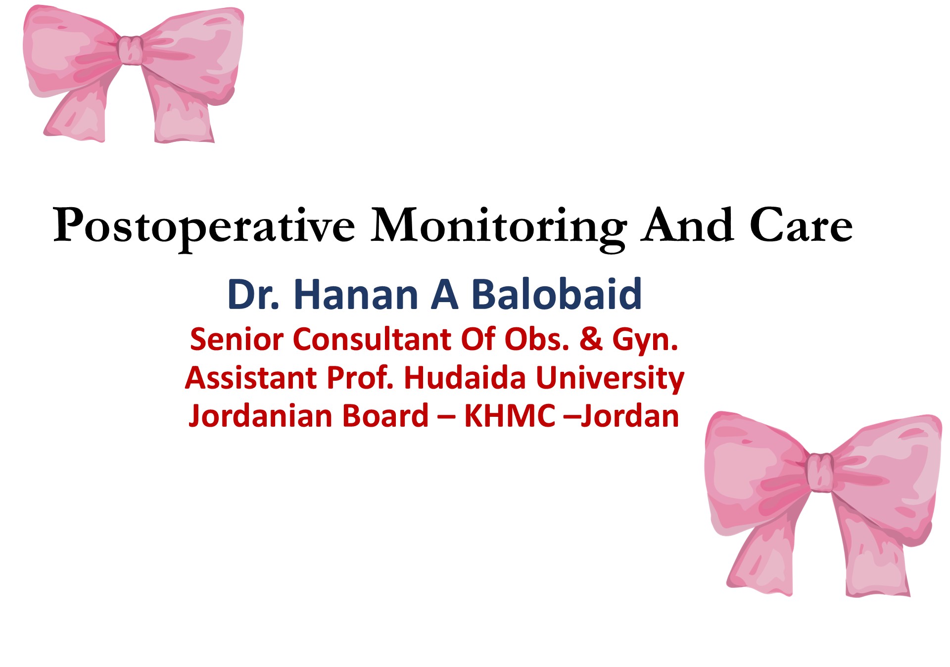 Postoperative Monitoring And Care